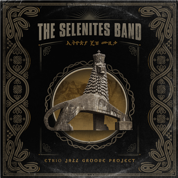 THE SELENITES BAND - ETHIO JAZZ GROOVE PROJECT - Stereophonk