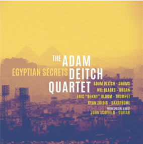 The Adam Deitch Quartet - Title Egyptian Secrets - Golden Wolf Records The Adam Deitch Quartet - Title Egyptian Secrets - Golden Wolf Records