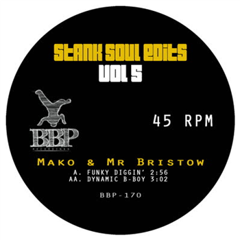 Mako & Mr Bristow - Stank Soul Edits Vol. 5 - Breakbeat Paradise
