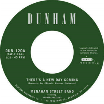 Menahan Street Band - Theres A New Day Coming b/w Tommy Dont - Daptone Records