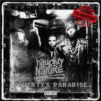 Naughty By Nature - Poverty’s Paradise (25th Anniversary) - Tommy Boy Music