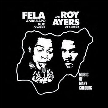 Fela Kuti & Roy Ayers - ‘Music Of Many Colours’ - Knitting Factory Records