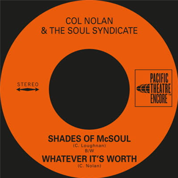 Col Nolan & The Soul Syndicate - Pacific Theatre Encore