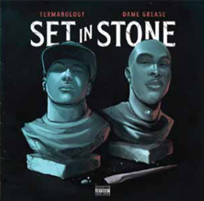 Termanology & Dame Grease  - Set In Stone  - Tuff Kong Records 