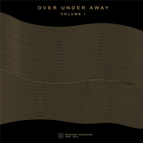 Various Artists - Over Under Away (LP) - Hope Street Recordings