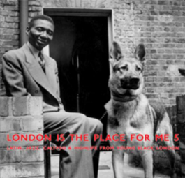 VARIOUS ARTISTS - LONDON IS THE PLACE FOR ME 5 - Honest Jons Records