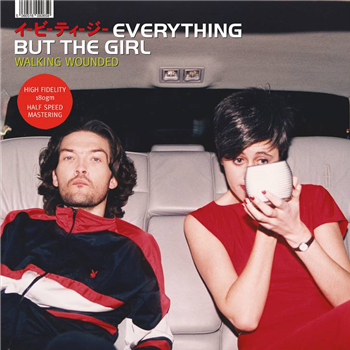 EVERYTHING BUT THE GIRL - WALKING WOUNDED - Hi-Fidelity Half-Speed Master on 180g - BUZZIN FLY RECORDS