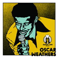 Oscar Weathers - Were Running out of Time / Countdown (feat. Oscar Weathers) - Fantasy Love Records