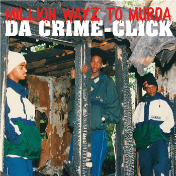 Da Crime-Click - Million Wayz To Murda - Burger Records