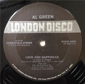 AL GREEN - LOVE AND HAPPINESS / TAKE ME TO THE RIVER - LONDON DISCO
