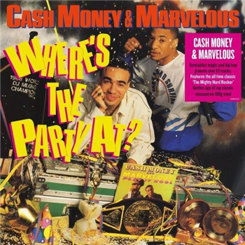 Cash Money & Marvelous - Where’s The Party At? - DEMON RECORDS Cash Money & Marvelous - Where’s The Party At? - DEMON RECORDS