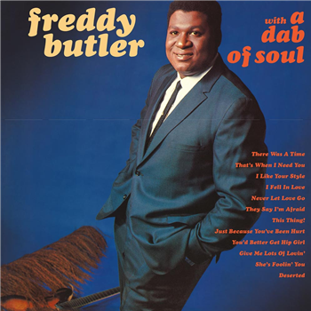 Freddy Butler - With A Dab Of Soul - Everland