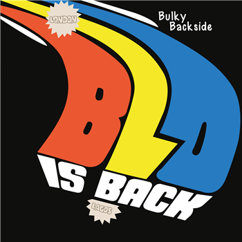 BLO - Bulky Backside - BLO Is Back - Everland Afro