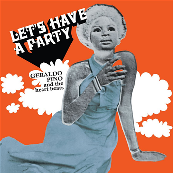 Geraldo Pino & The Heartbeats - repressed! - Lets Have A Party - Presch Media GmbH Geraldo Pino & The Heartbeats - repressed! - Lets Have A Party - Presch Media GmbH