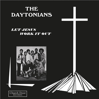 Daytonians - Let Jesus Work It Out - Everland