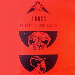 J Rocc - Tribute to Sun Ra(s)_G - Hit + Run