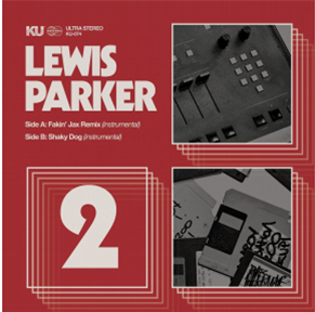 Lewis Parker - The 45 Collection No. 2  - KingUnderground
