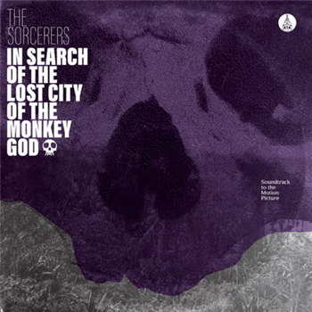 The Sorcerers - In Search Of The Lost City Of The Monkey God - ATA Records