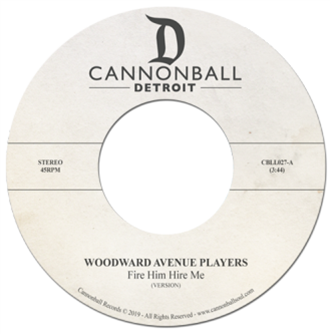 Woodward Avenue Records – Fire Him Hire Me - CANNONBALL RECORDS Woodward Avenue Records – Fire Him Hire Me - CANNONBALL RECORDS