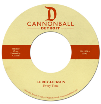 Le Roy Jackson – Every Time - CANNONBALL RECORDS