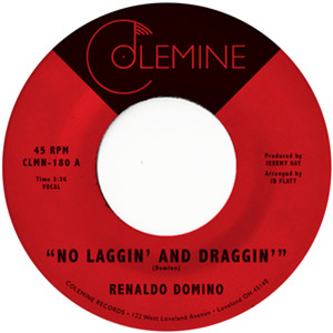 Renaldo Domino - No Laggin And Draggin - Colemine Records