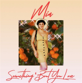 Mia - Something Bout Our Love b/w Instrumental (Heart Shaped 7") - Mango Hill Records