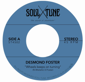 Desmond Foster - Wheels Keep on Turning b/w Attitude - Soul Tune