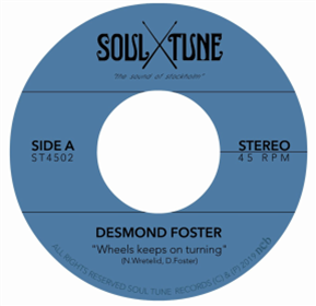 Desmond Foster - Wheels Keep on Turning b/w Attitude - Soul Tune Desmond Foster - Wheels Keep on Turning b/w Attitude - Soul Tune