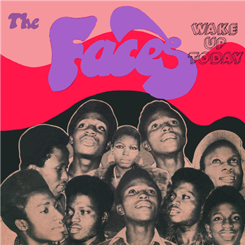 THE FACES - WAKE UP TODAY - Kêtu Records