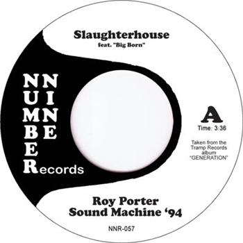 Roy Porter Sound Machine 94 - Slaughterhouse - Number Nine Records