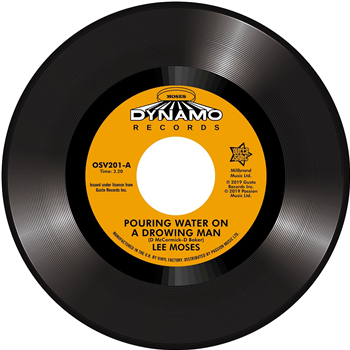 Lee Moses - Pouring Water On A Drowning Man / Never In My Life - Outta Sight Records Lee Moses - Pouring Water On A Drowning Man / Never In My Life - Outta Sight Records