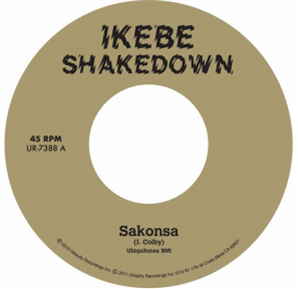 Ikebe Shakedown - Sakonsa b/w Green and Black  - Ubiquity Records