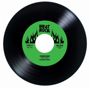Altered Tapes - Cherchez b/w Cherchez Le B-Boy - Heat Rock Records