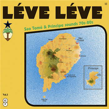 Léve Léve - Sao Tomé & Principe sounds 70s-80s - Bongo Joe