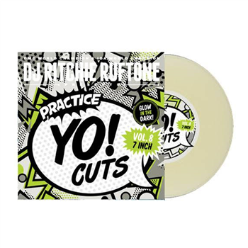 DJ Richie Rufftone - Practice Yo Cuts Vol 8 (GLOW IN THE DARK VINYL) - PRACTICE YO! CUTS