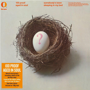 100 Proof Aged In Soul - Somebody’s Been Sleeping In My Bed - DEMON RECORDS 100 Proof Aged In Soul - Somebody’s Been Sleeping In My Bed - DEMON RECORDS
