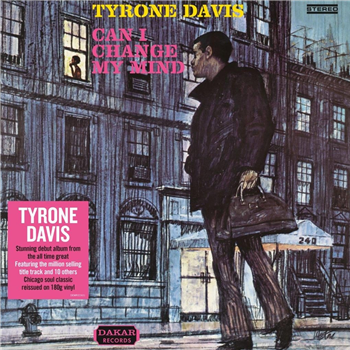 Tyrone Davis - Can I Change My Mind - DEMON RECORDS