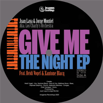 Juan Laya, Jorge Montiel & Los Charlys Orchestra - Give Me The Night  Ep - Imagenes