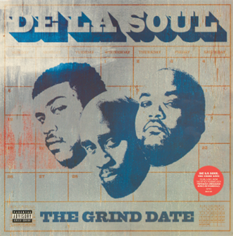 De La Soul - The Grind Date - BMG