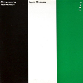 Nate Morgan - Retribution, Reparation - OUTERNATIONAL SOUNDS
