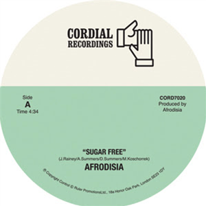 Afrodisia - Sugar Free / Malcolm X - Cordial Recordings