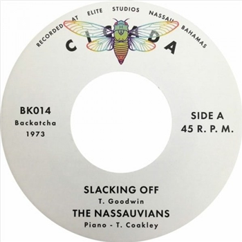 The Nassauvians - Slacking Off / The Time Is Now - Backatcha