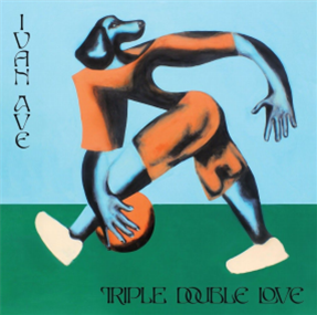 Ivan Ave - Triple Double Love b/w Phone Wont Charge  - Mutual Intentions