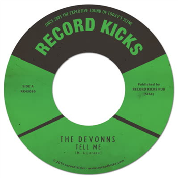 The Devonns - Tell Me - Record Kicks