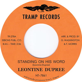 Leontine Dupree - Standing On His Word - Tramp Records