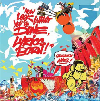 Lyrics Born  - Now Look What Youve Done, Lyrics Born! Greatest Hits (Gatefold Jacket, Red Vinyl) - Mobile Home Recordings 