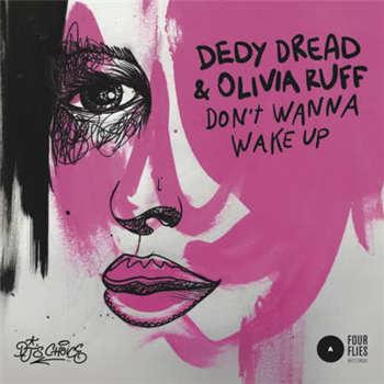 Dedy Dread & Olivia Ruff - Dont Wanna Wake Up - Four Flies Records