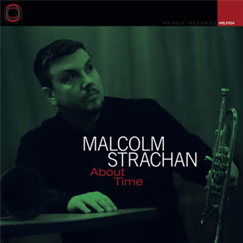 Malcolm Strachan - About Time - Haggis Records