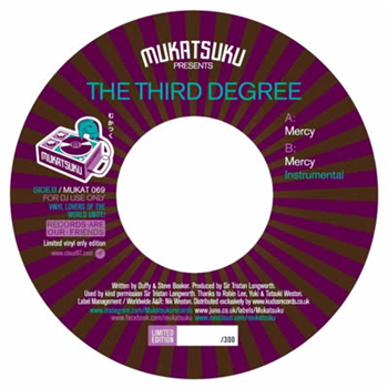 The Third Degree - Mercy - Mukatsuku