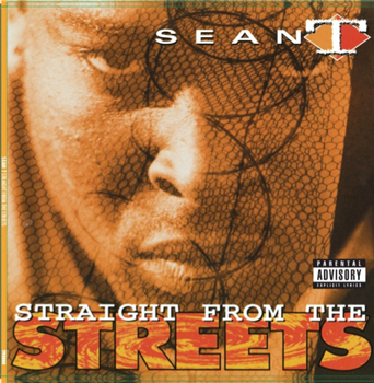 Sean T - Straight From The Streets 2XLP (black vinyl) - The Vinyl Spot Records